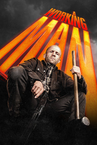 A Working Man Style B Movie Poster 27 x 40 inch