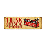 Outside The Toolbox Vintage Sign Metal Sign