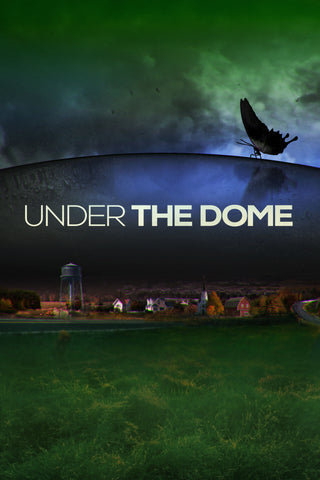 Under the Dome - Style Z. Tv Show Poster - 27 x 40 inch