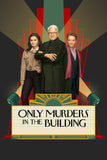 Only Murders in the Building Style: 3 - 27 x 40 inch. TV Show Poster
