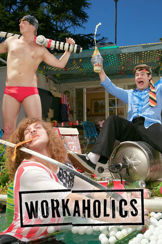 Workaholics Style: 2 - 11 x 17 inch. TV Show Poster
