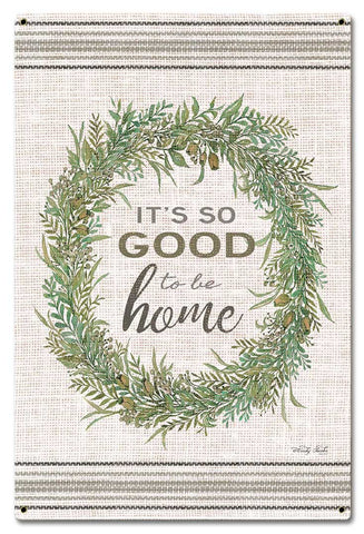Wood Grain Wreath Its So Good Vintage Sign Metal Sign