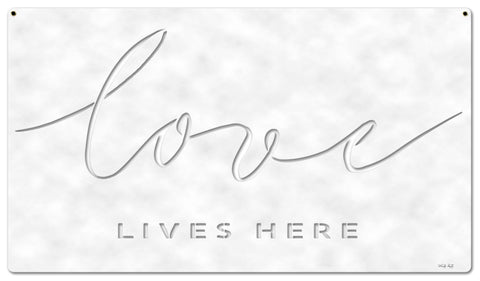 Love Lives Here Vintage Sign Metal Sign