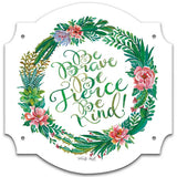 Succulent Be Brave SQ Vintage Sign Metal Sign