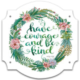Succulent Have Courage SQ Vintage Sign Metal Sign