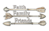 Arrows Faith Family Friends Vintage Sign Metal Sign