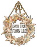 Coastal Wreath More Worry Metal Sign