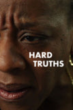 Hard Truths Style C Movie Poster 11 x 17 inch