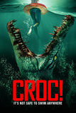 Croc! Style A Movie Poster 27 x 40 inch