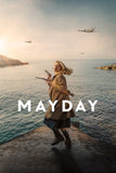 Mayday Style A Movie Poster 27 x 40 inch