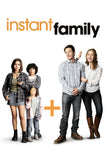 Instant Family Style A Movie Poster 27 x 40 inch