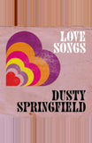 Dusty Springfield - Love Songs 11 x 17 inch. Album Cover Poster