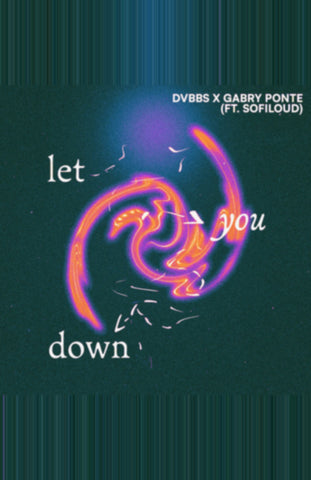 DVBBS - Let You Down (with Gabry Ponte) 11 x 17 inch. Album Cover Poster