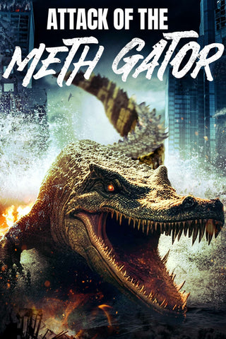 Attack of the Meth Gator Style A Movie Poster 11 x 17 inch