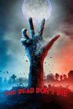 The Dead Don't Die Style C Movie Poster 27 x 40 inch