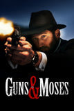 Guns & Moses Style D Movie Poster 11 x 17 inch