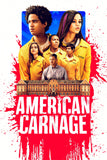 American Carnage Style D Movie Poster 27 x 40 inch