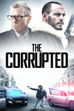 The Corrupted Style A Movie Poster 27 x 40 inch