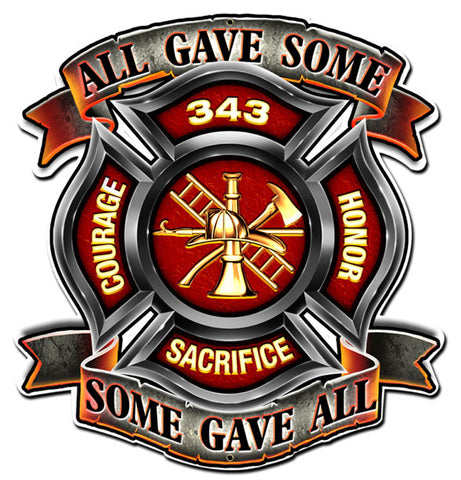 All Gave Some Vintage Sign Metal Sign