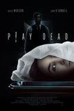 Play Dead Style D Movie Poster 11 x 17 inch
