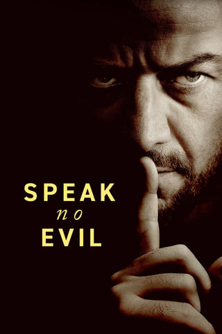 Speak No Evil Style B Movie Poster 11 x 17 inch