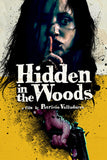 Hidden in the Woods Style D Movie Poster 27 x 40 inch