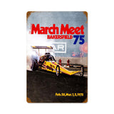 March Meet 75 Vintage Sign Metal Sign