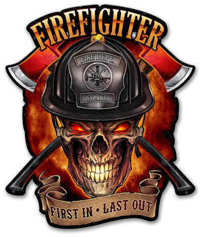 Fire-Fighter-Skull-First-In-Last-Out-Vintage-Sign-Metal-Sign