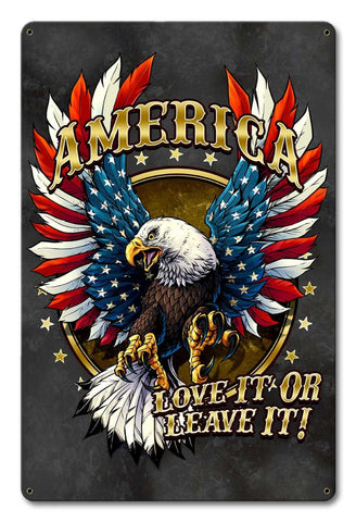 America Love It Or Leave It Metal Sign