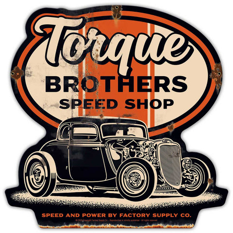 Torque Bros 33 Ford Coupe Metal Sign