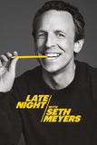 Late Night with Seth Meyers Style: 3 - 11 x 17 inch. TV Show Poster