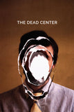 The Dead Center Style A Movie Poster 27 x 40 inch