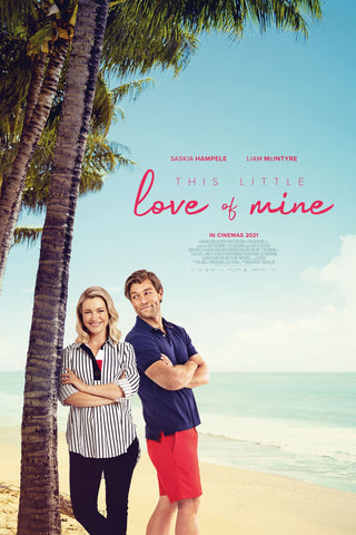 This Little Love of Mine Style A Movie Poster 11 x 17 inch