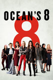 Ocean's Eight Style A Movie Poster 11 x 17 inch