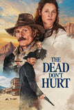 The Dead Don't Hurt Style C Movie Poster 27 x 40 inch