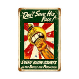 Every Blow Counts Vintage Sign Metal Sign