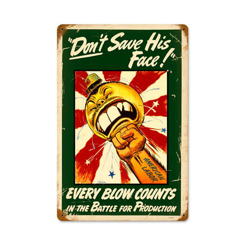 Every Blow Counts Vintage Sign Metal Sign