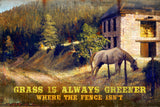 Greener Grass Vintage Sign Metal Sign