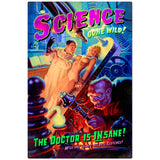 Science Gone Wild Vintage Sign Metal Sign
