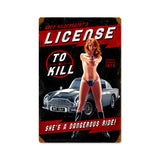 License To Kill Vintage Sign Metal Sign