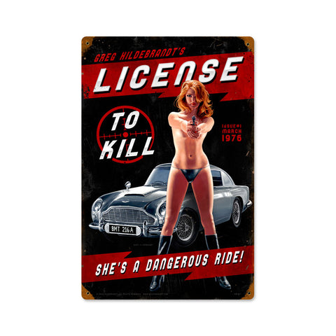 License To Kill Vintage Sign Metal Sign