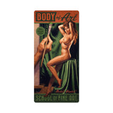 Body Of Art Vintage Sign Metal Sign