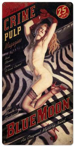 BLUE MOON CRIME PULP Vintage Sign Metal Sign