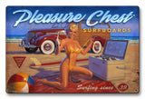 Pleasure Chest XL Vintage Sign Metal Sign