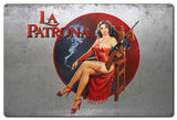 La Patrona Vintage Sign Metal Sign
