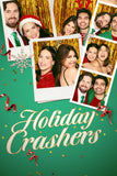 Holiday Crashers Style A Movie Poster 27 x 40 inch
