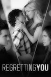 Regretting You Style E Movie Poster 11 x 17 inch