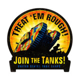 Join The Tanks Vintage Sign Metal Sign