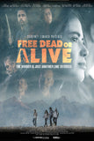 Free Dead or Alive Style A Movie Poster 11 x 17 inch