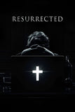 Resurrected Style B Movie Poster 11 x 17 inch